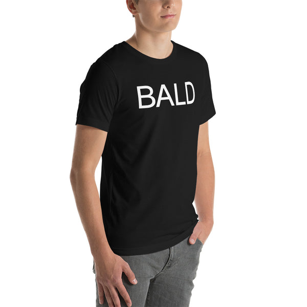 BALD Unisex t-shirt